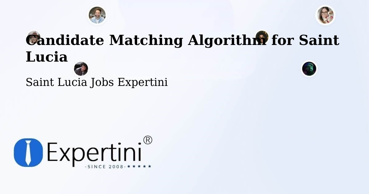 Candidate Matching Algorithm Overview – Ti Colon - Saint Lucia Jobs Expertini