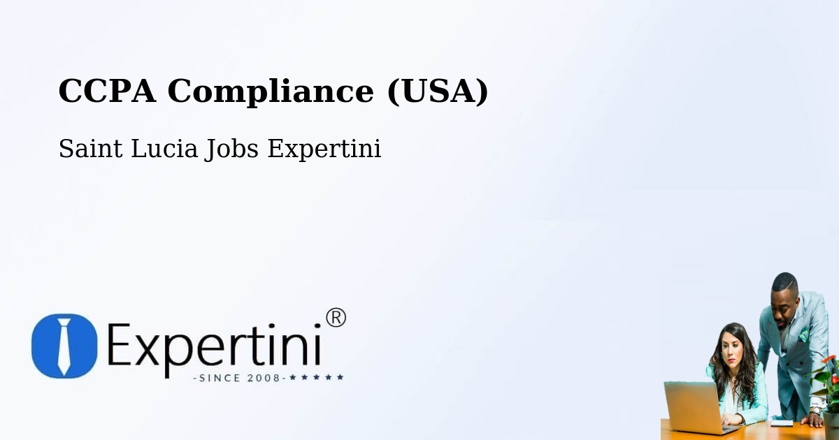 CCPA Privacy Rights & Compliance Notice – Ti Colon - Saint Lucia Jobs Expertini