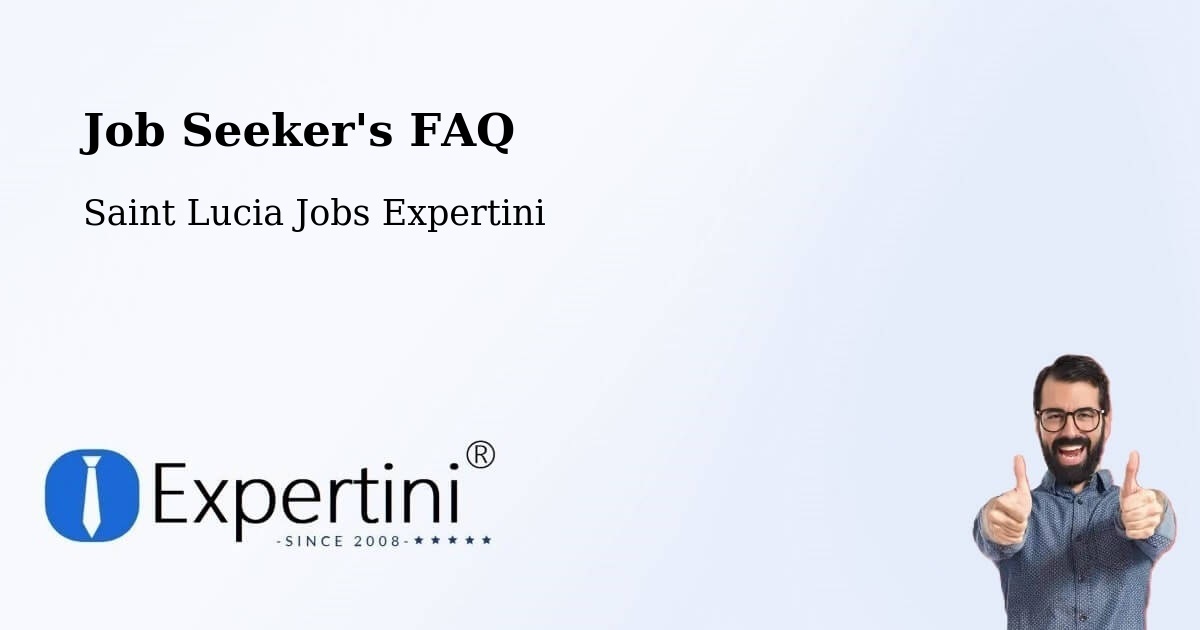 Employer FAQ – Ti Colon - Saint Lucia Jobs Expertini
