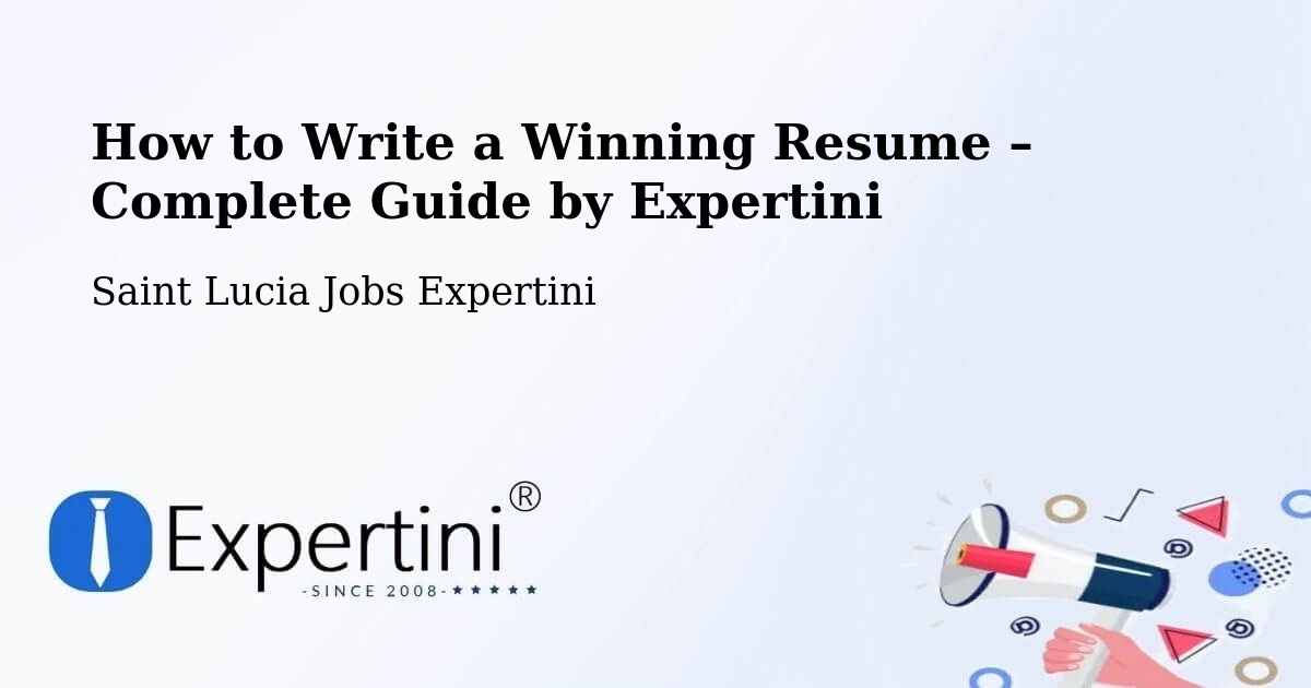 Resume Writing Guide for Job Seekers – Ti Colon - Ti Colon, Saint Lucia Jobs Expertini